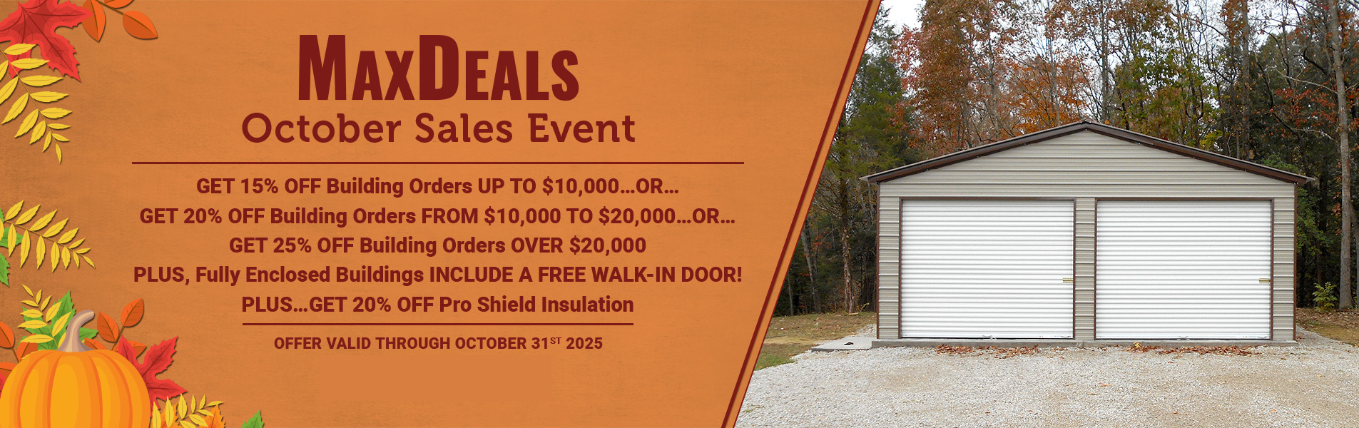 MaxSteel Sales Event for October 2025 at Homestead Landing in Dickson TN