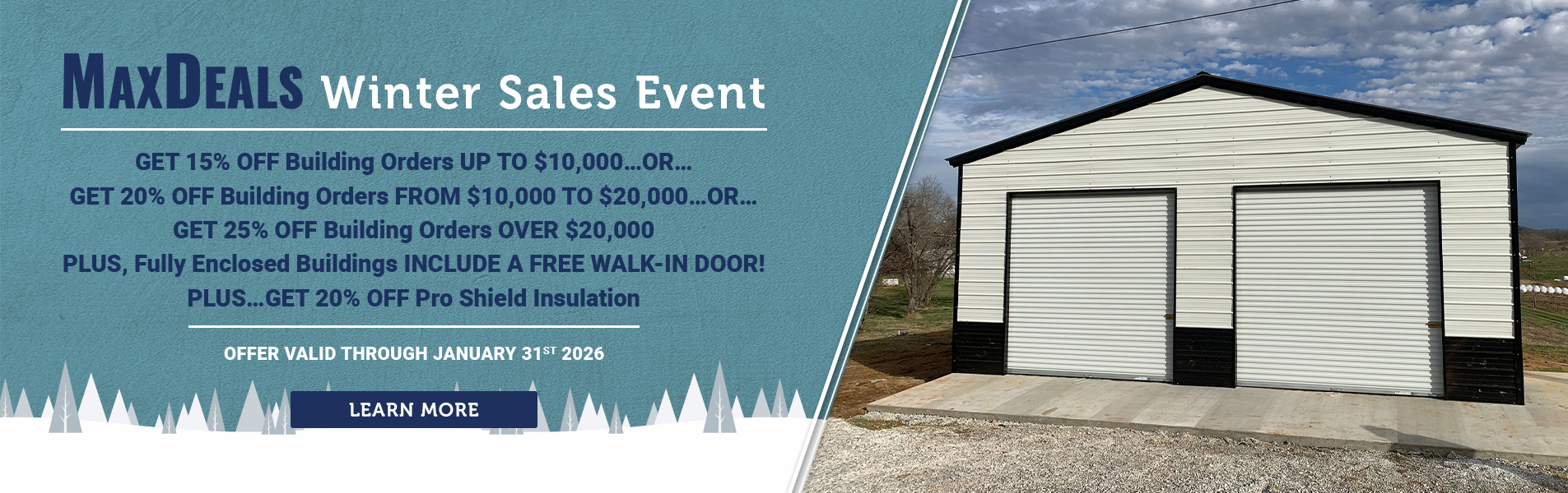 MaxSteel December Sales at Homestead Landing in Dickson TN